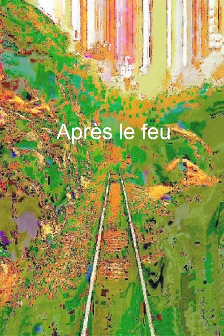 Poster of Après le feu