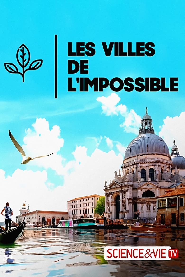 Poster of Les Villes de l'Impossible