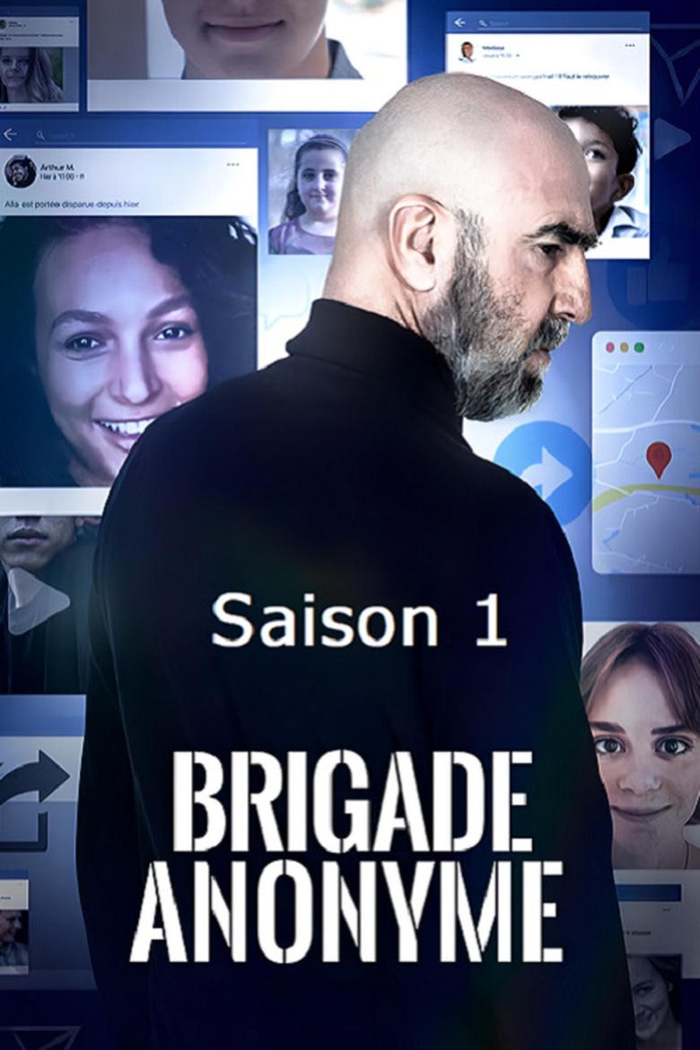 Poster of Episodes in Brigade Anonyme - Season 1 - Season 1