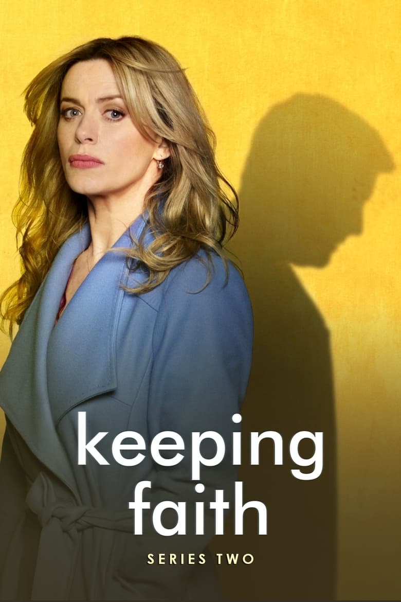 Poster of Episodes in Keeping Faith - Series 2 - Series 2