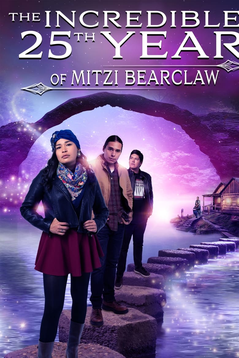 Poster of The Incredible 25th Year of Mitzi Bearclaw