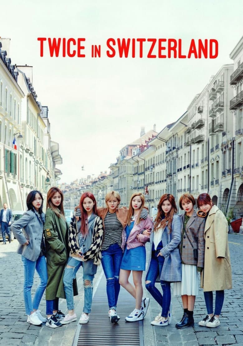 Poster of Episodes in TWICE TV - TV5 -TWICE in SWITZERLAND- - TV5 -TWICE in SWITZERLAND-