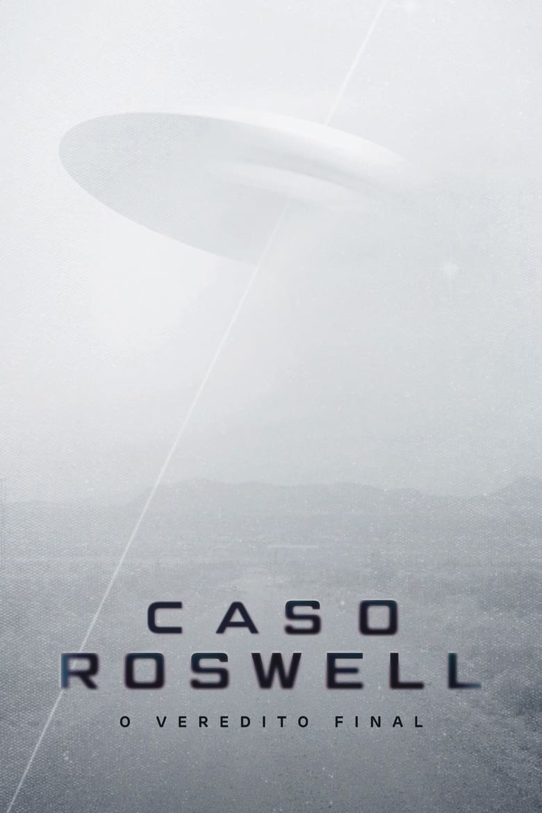 Poster of Episodes in Roswell  The Final Verdict - Season 1 - Season 1