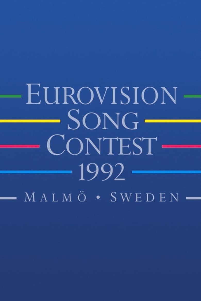 Poster of Episodes in Eurovision Song Contest - Malmö 1992 - Malmö 1992