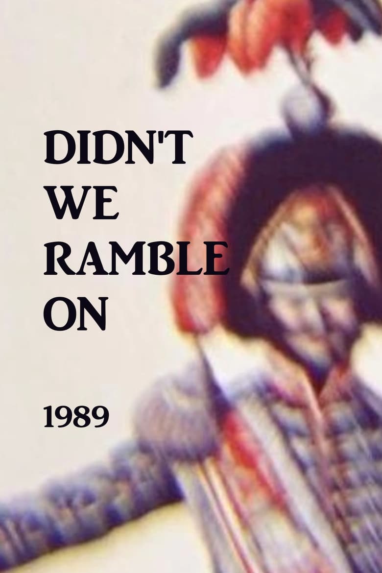 Poster of Didn't We Ramble On