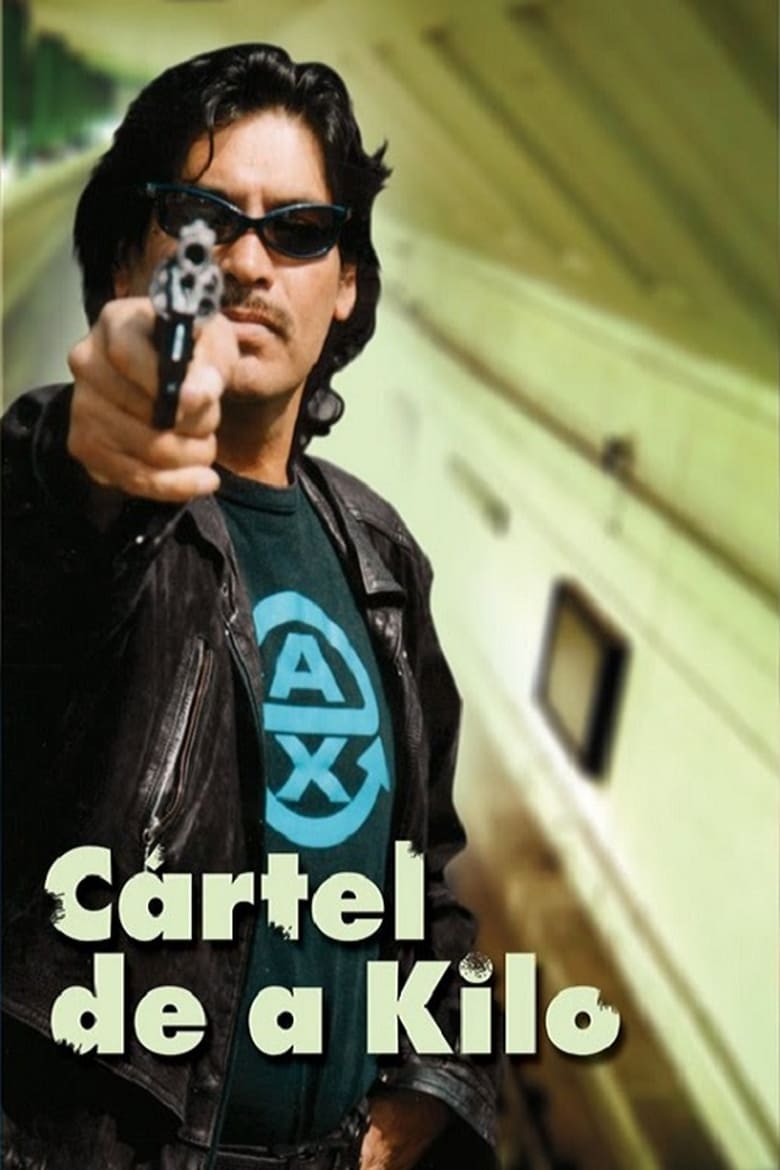 Poster of Cartel De A Kilo