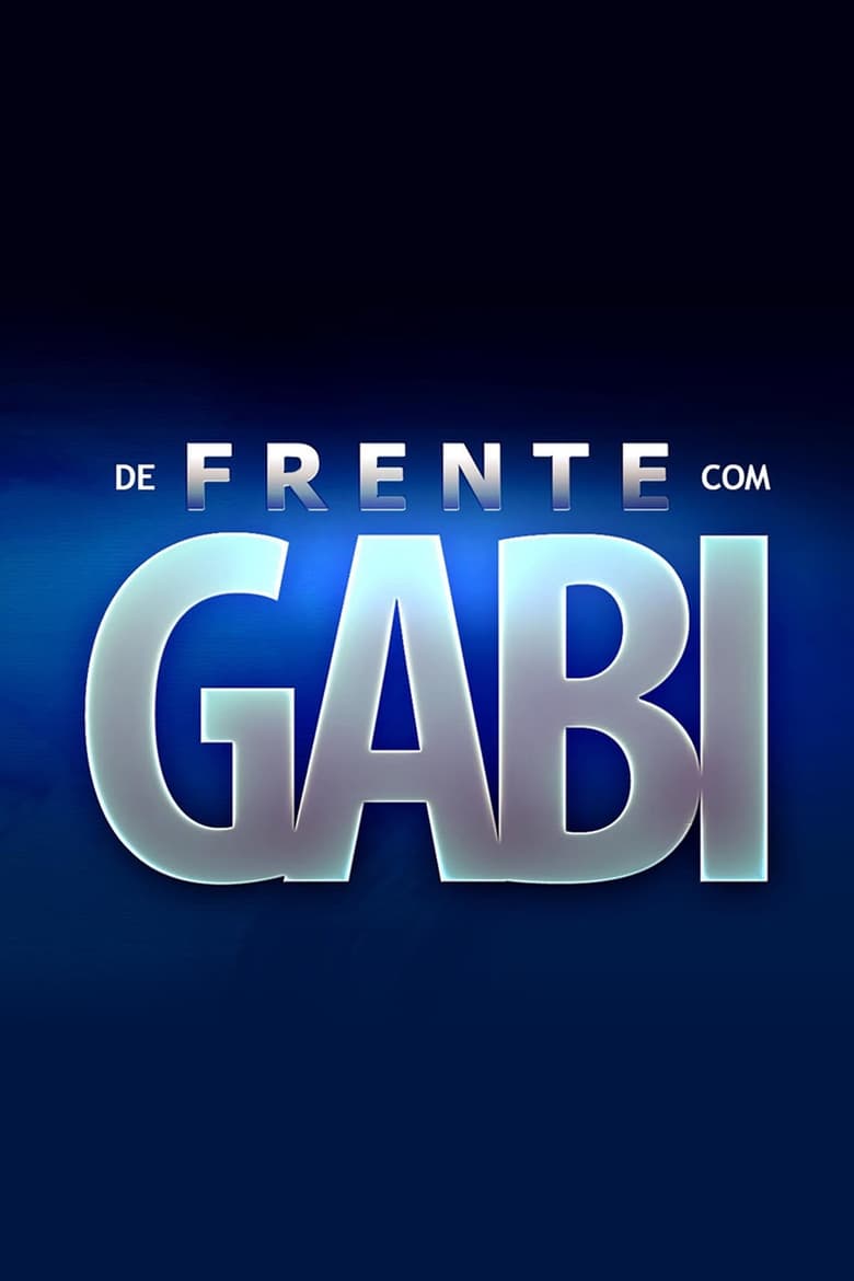 Poster of De Frente com Gabi