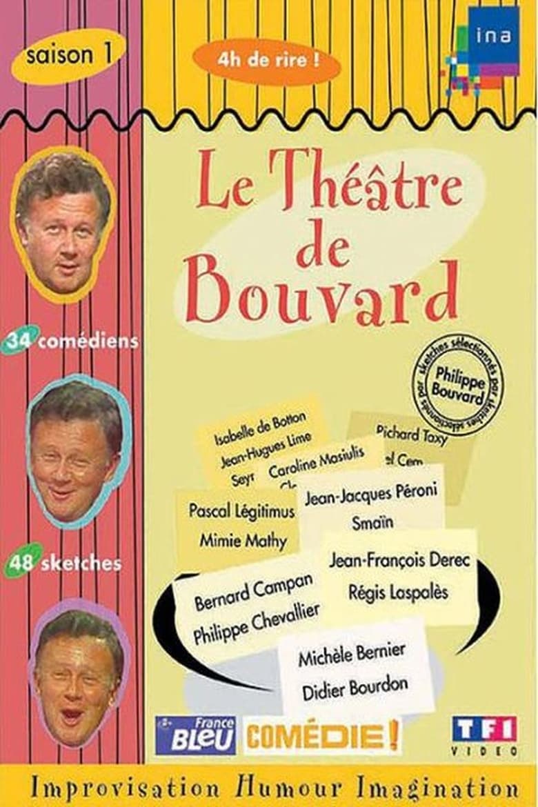 Poster of Episodes in Le Théâtre De Bouvard - Season 1 - Season 1