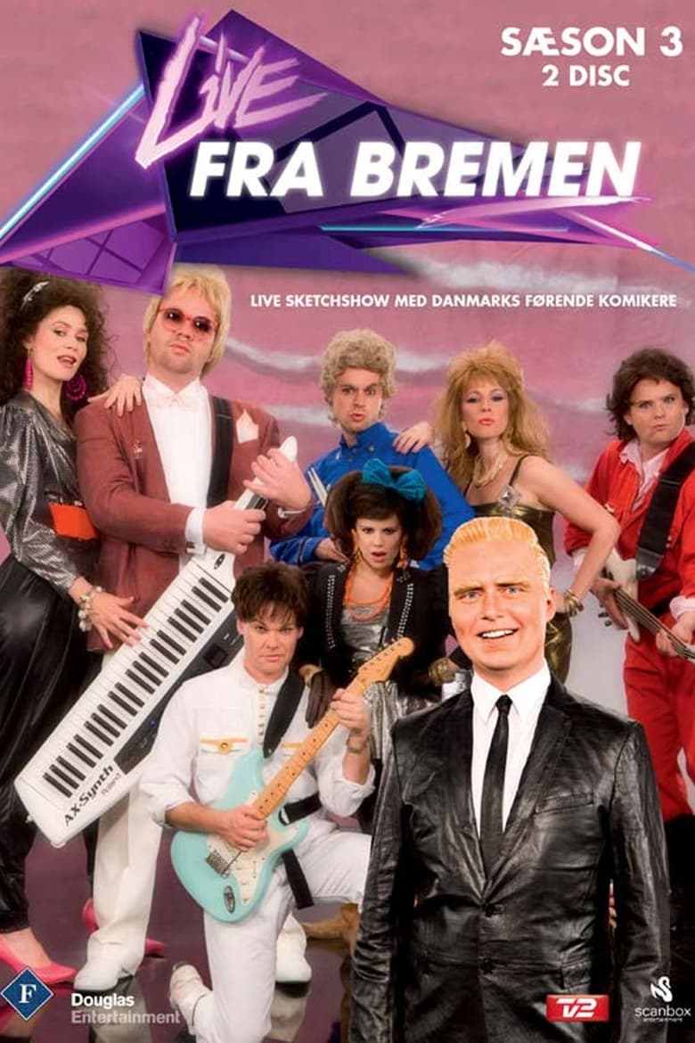 Poster of Cast and Crew in Live From Bremen - Season 3 - Episode 8 - Episode 8