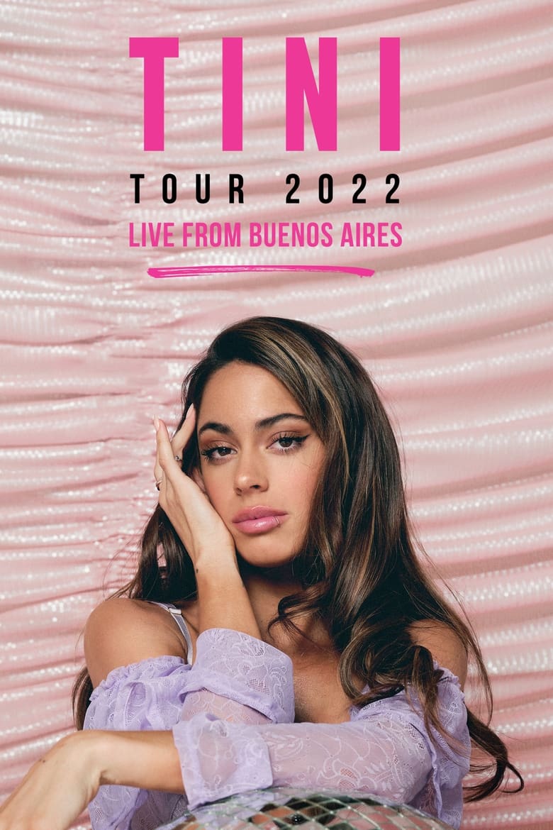 Poster of TINI Tour 2022: Live from Buenos Aires