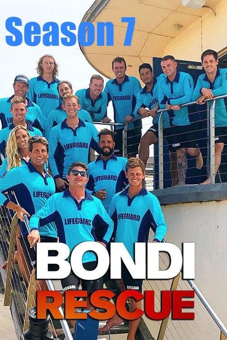 Poster of Episodes in Bondi Rescue - Season 7 - Season 7