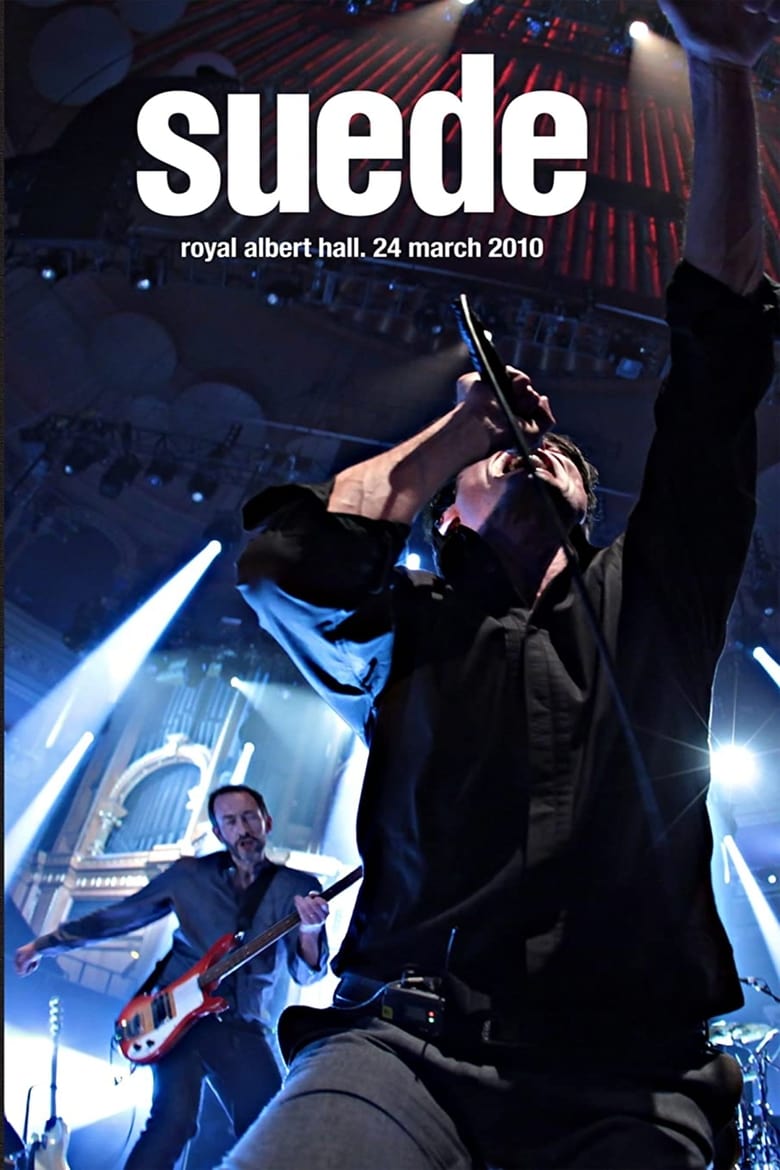 Poster of Suede - Live at the Royal Albert Hall