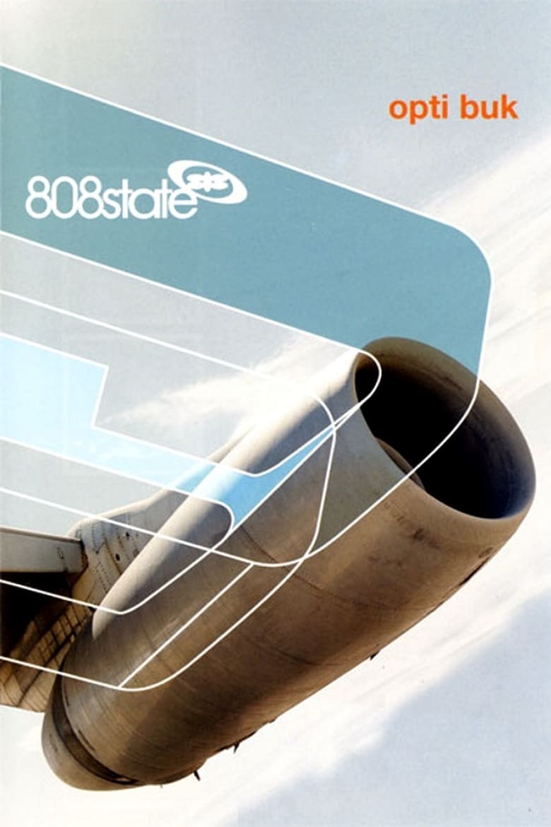 Poster of 808 State: Opti Buk