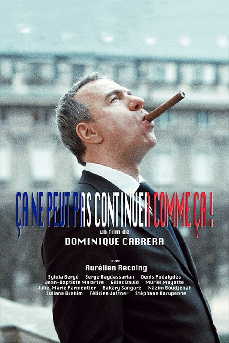 Poster of Ça ne peut pas continuer comme ça!