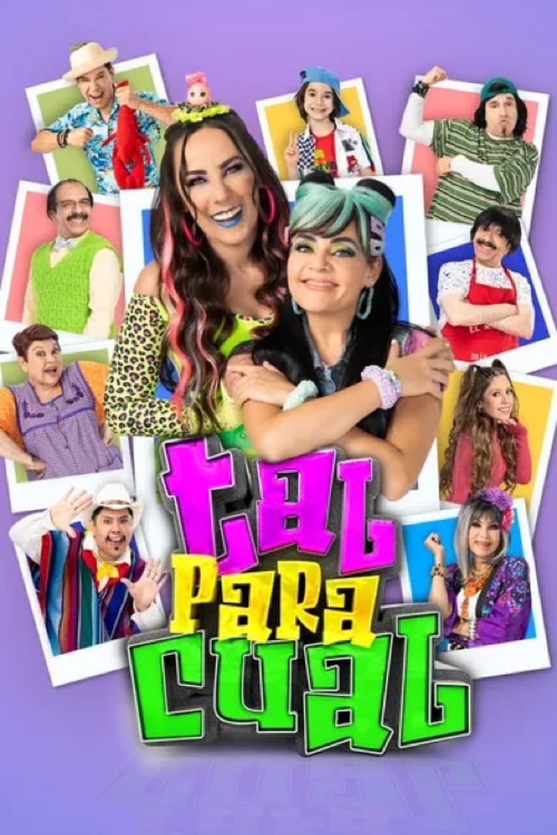 Poster of Episodes in Tal Para Cual - Season 2 - Season 2