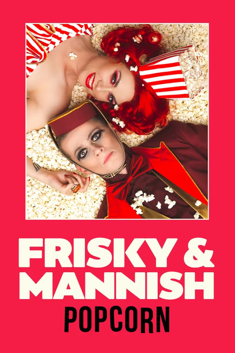 Poster of Frisky and Mannish: Popcorn