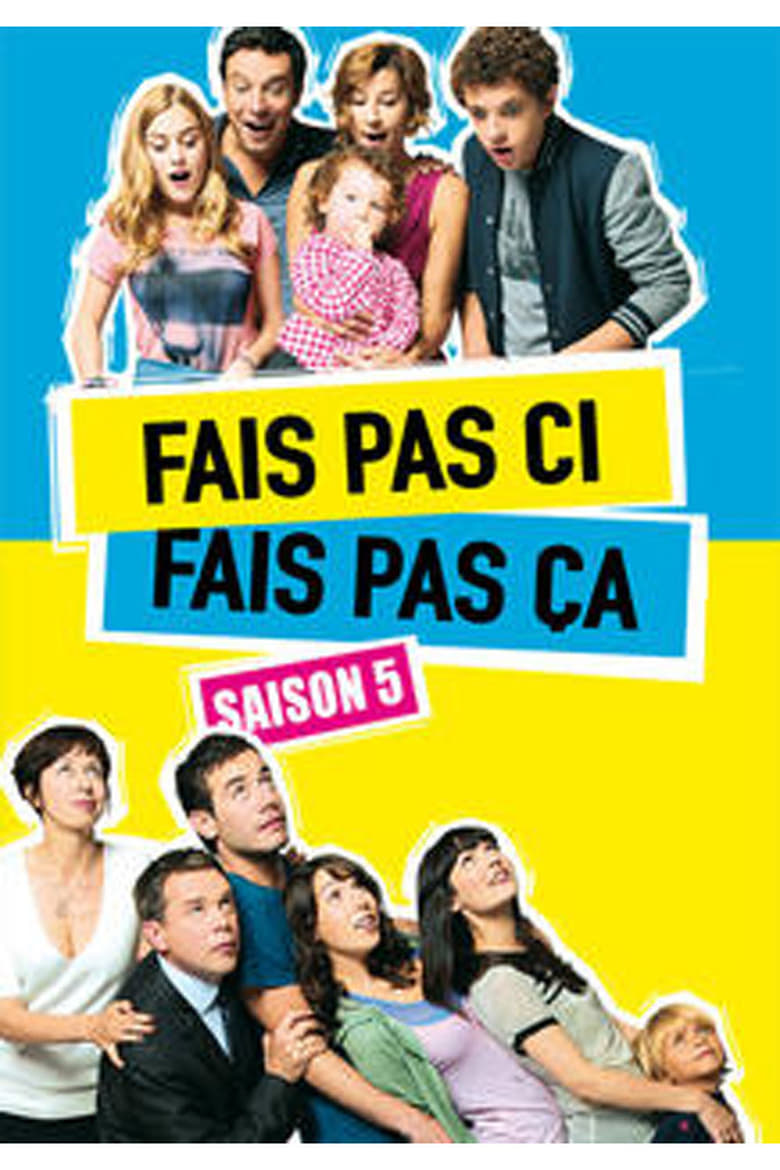 Poster of Episodes in Fais Pas Ci, Fais Pas ça - Season 5 - Season 5