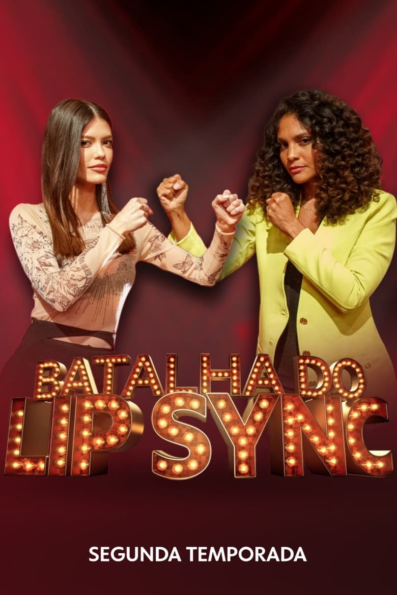 Poster of Episodes in Batalha Do Lip Sync - Season 2 - Season 2