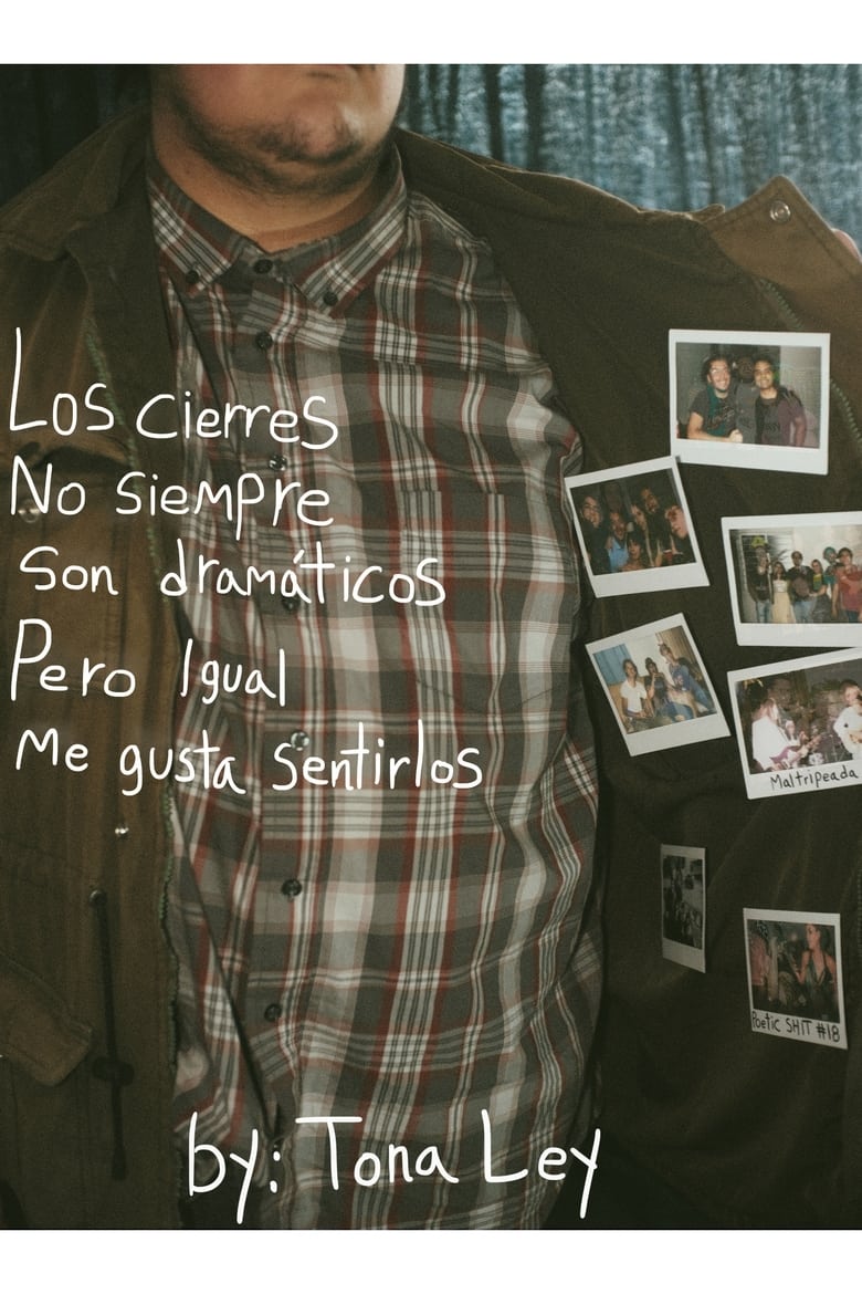 Poster of Los cierres no siempre son dramáticos, pero igual me gusta sentirlos