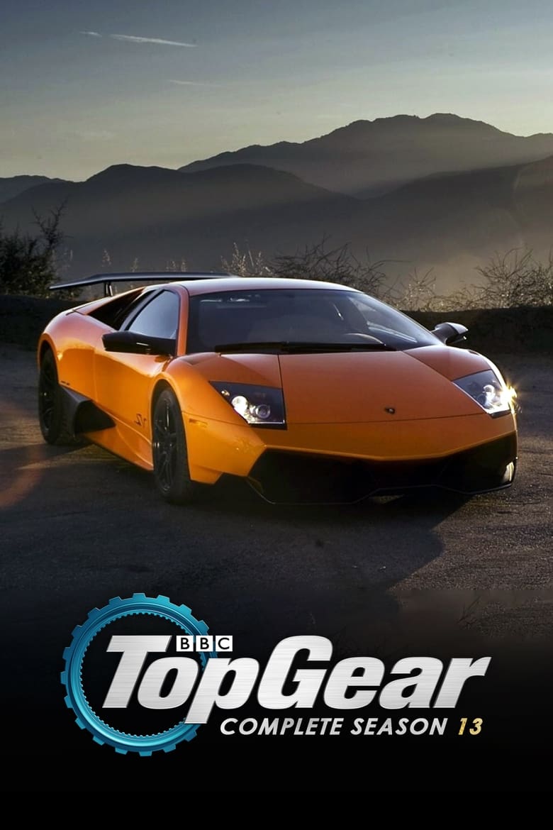 Poster of Episodes in Top Gear - Series 13 - Series 13