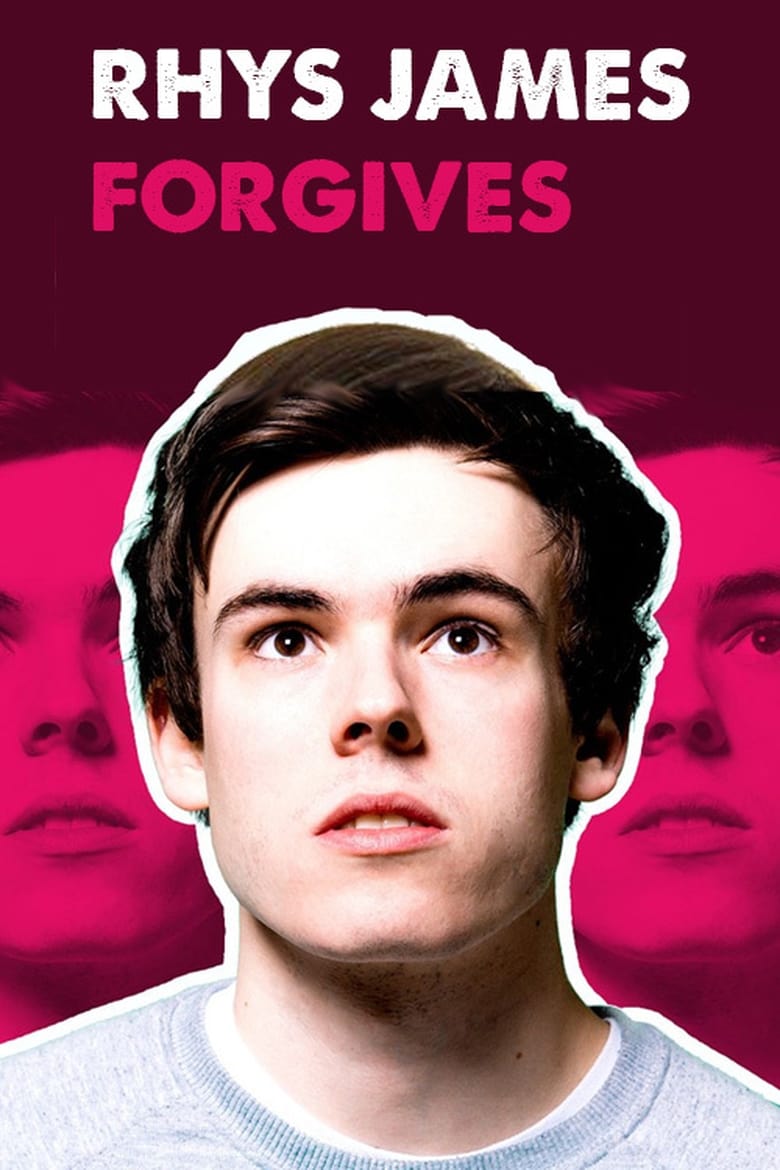 Poster of Rhys James: Forgives