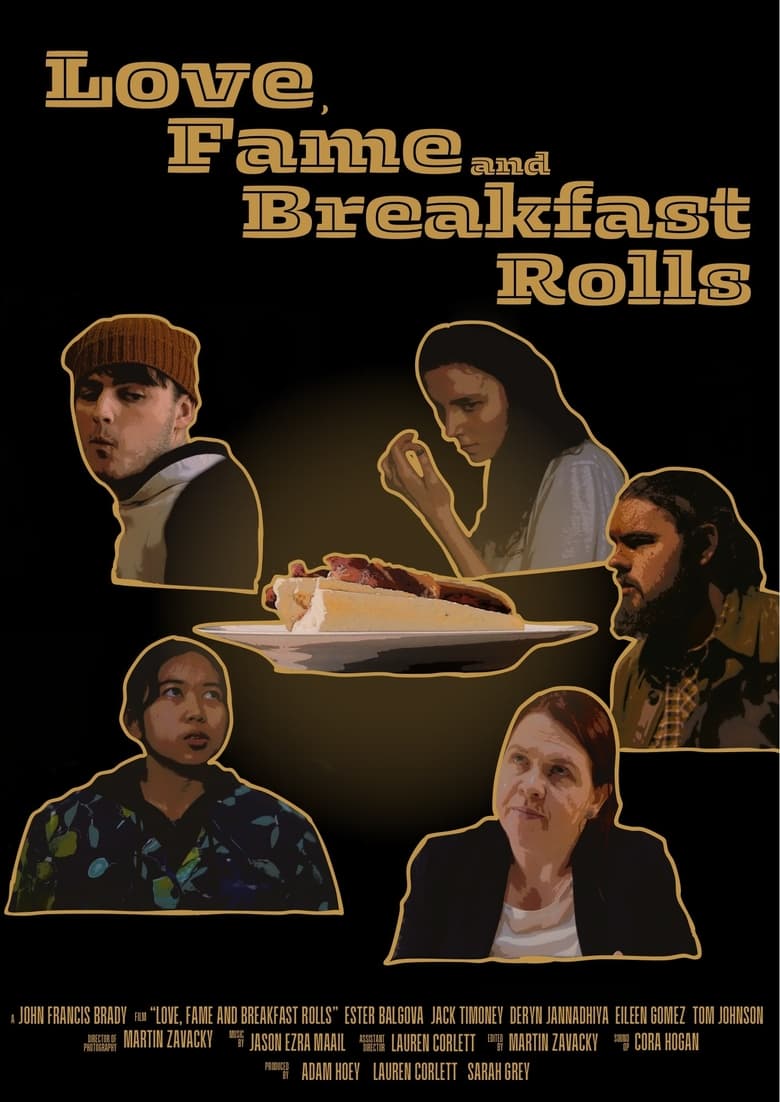 Poster of Love, Fame and Breakfast Rolls