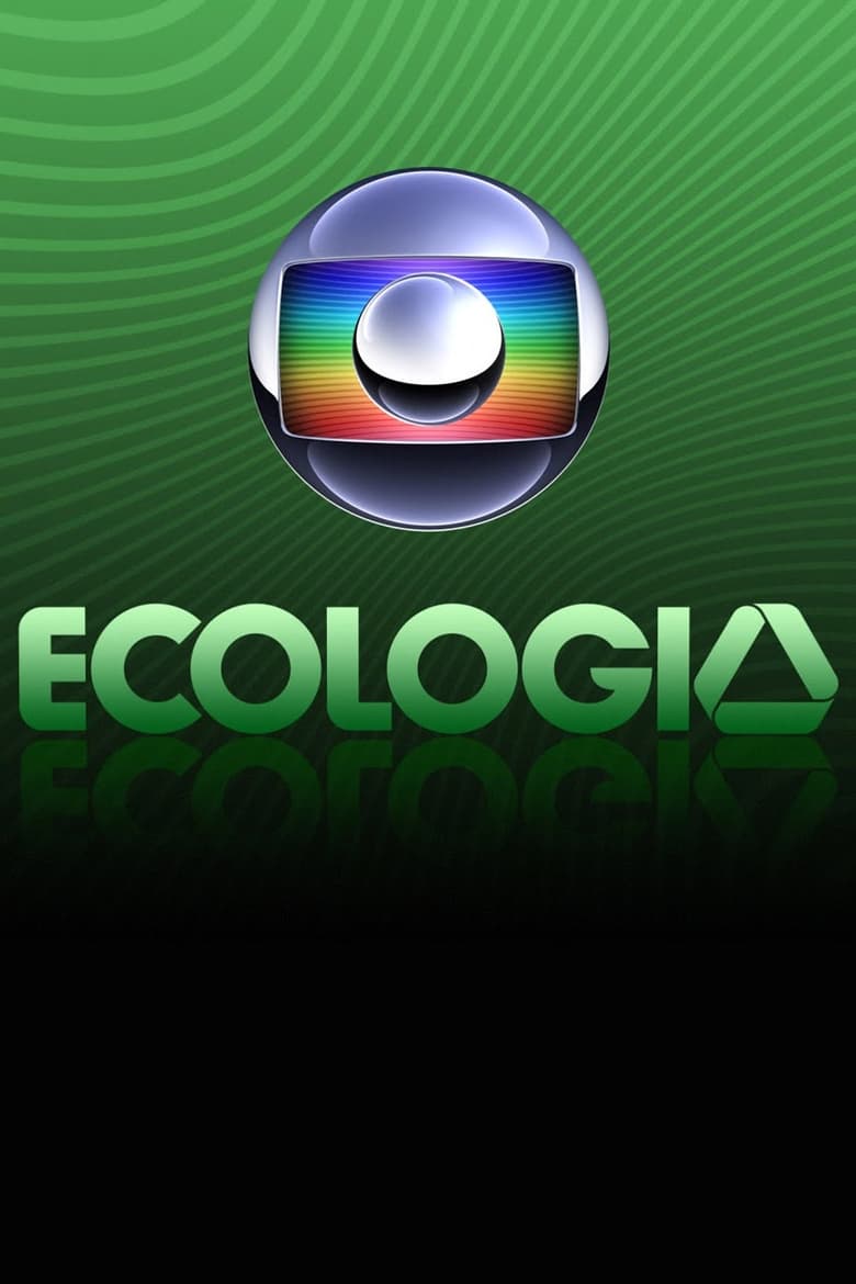 Poster of Globo Ecologia