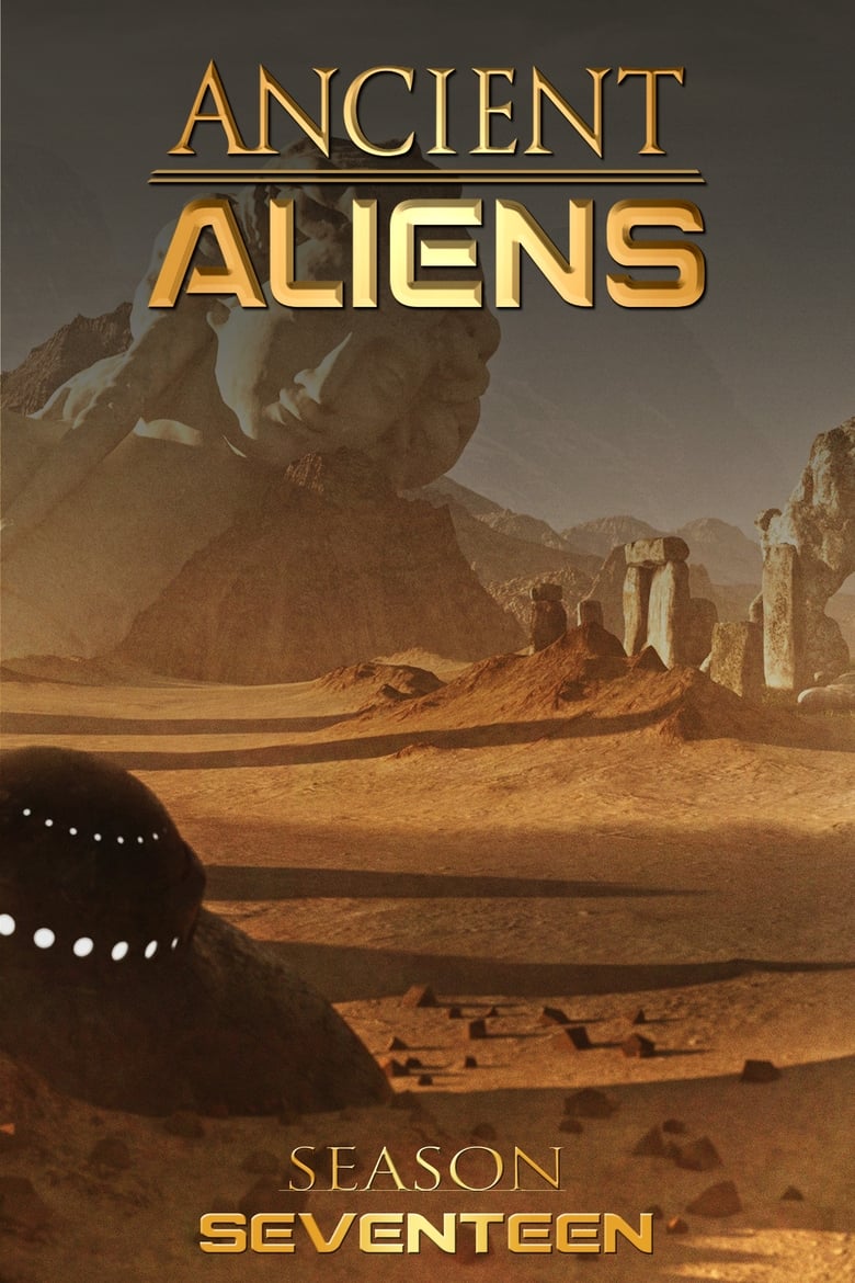 Poster of Episodes in Ancient Aliens - Season 17 - Season 17