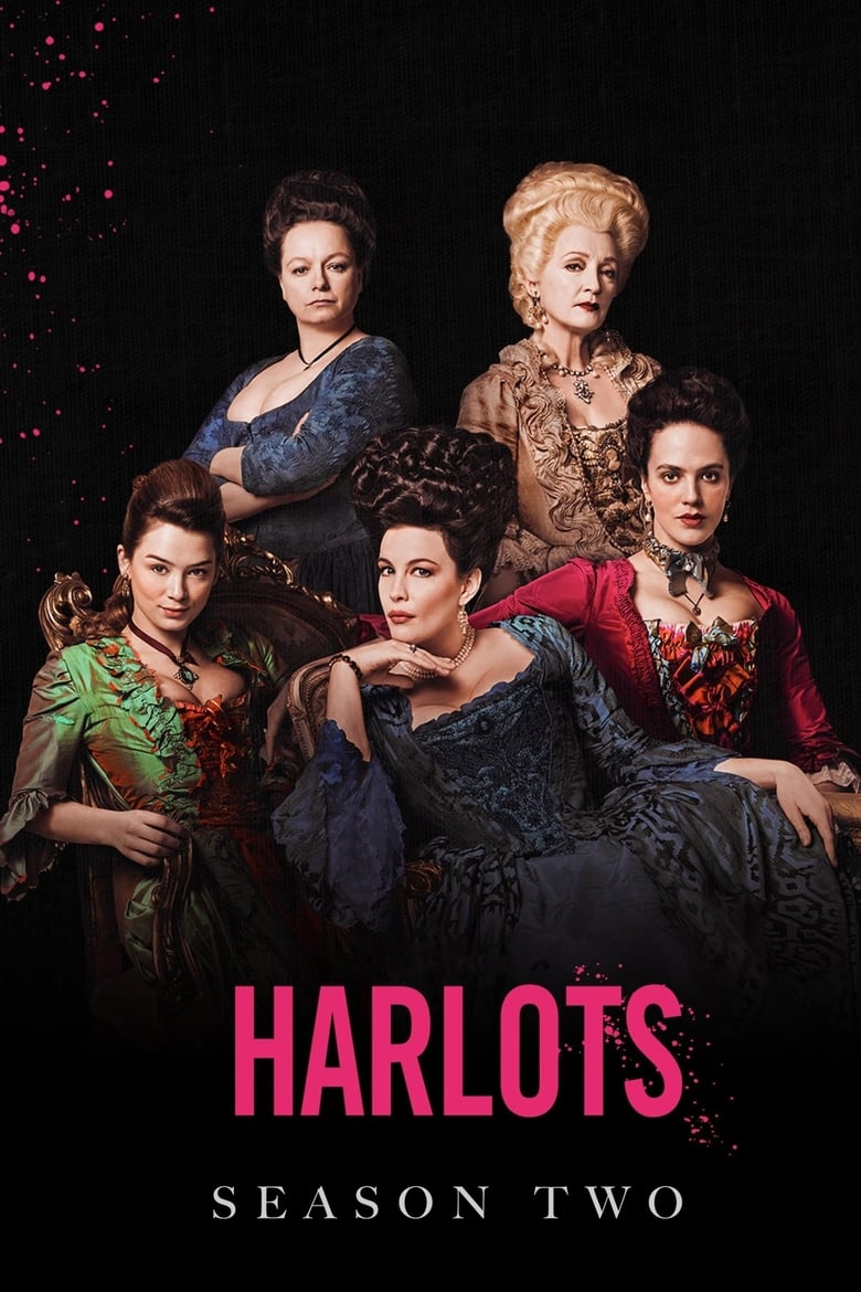 Poster of Cast and Crew in Harlots - Season 2 - Episode 7 - Episode 7