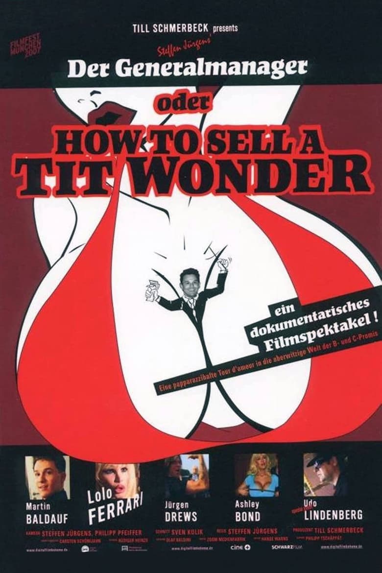 Poster of Der Generalmanager oder How to Sell a Tit Wonder