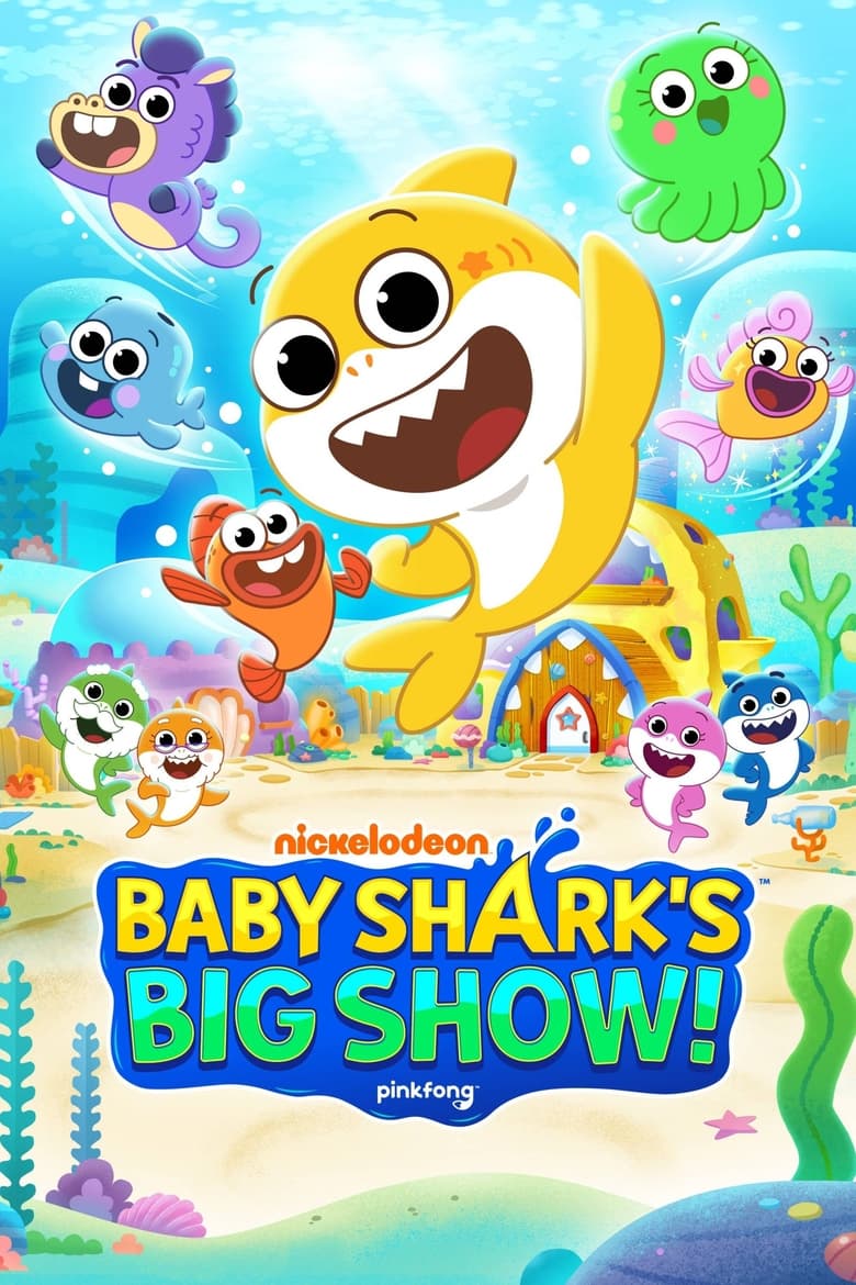 Poster of Baby Shark's Big Show!