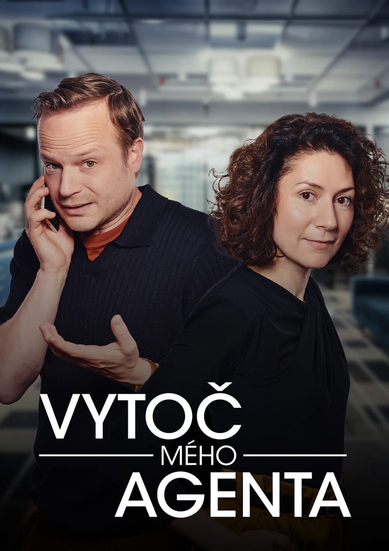 Poster of Episodes in Vytoč Mého Agenta - Season 1 - Season 1