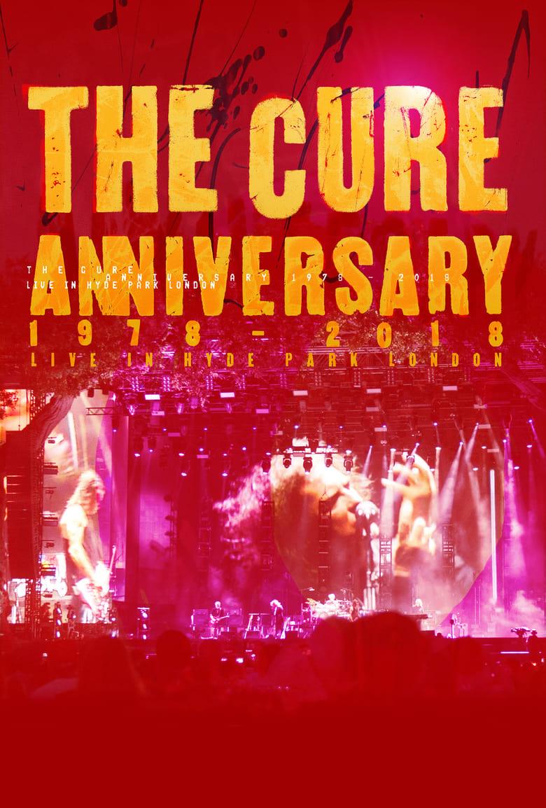 Poster of The Cure - Anniversary 1978 - 2018 - Live In Hyde Park