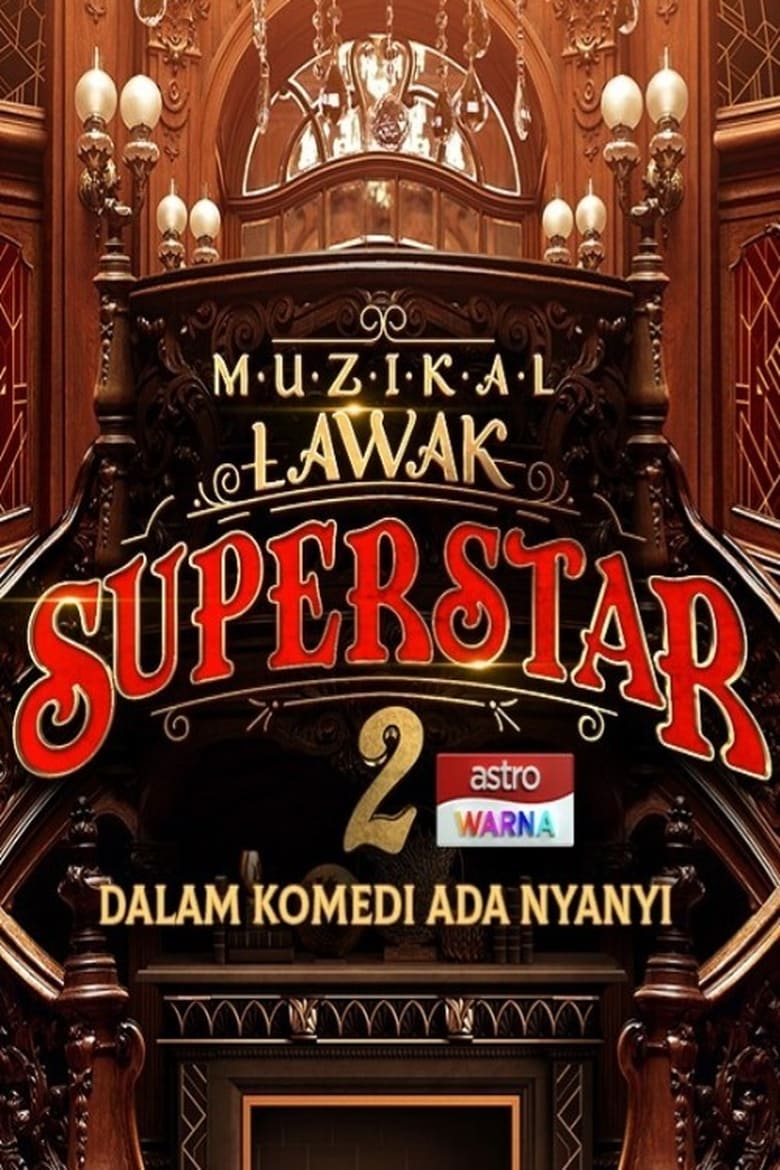 Poster of Cast and Crew in Muzikal Lawak Superstar - Season 2 - Episode 3 - Episode 3