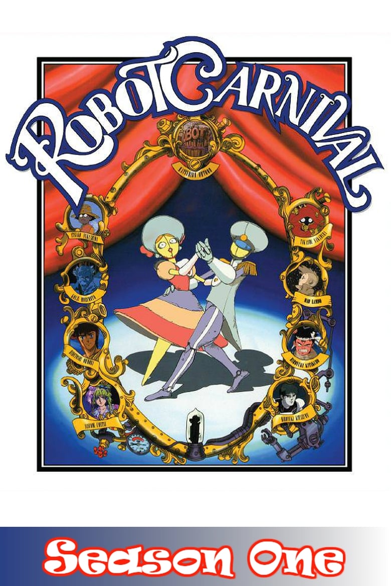 Poster of Episodes in Robot Carnival - Season 1 - Season 1