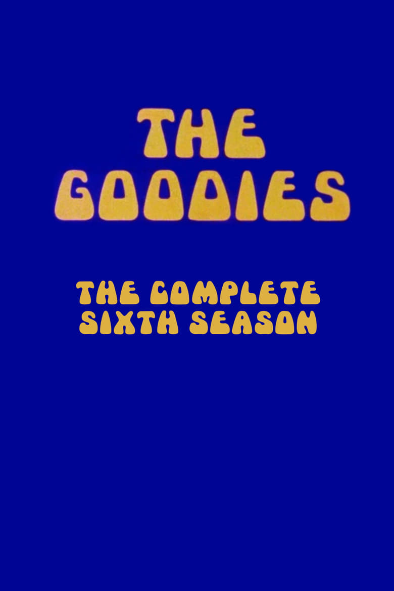 Poster of Cast and Crew in The Goodies - Season 6 - Episode 5 - It Might as Well be String