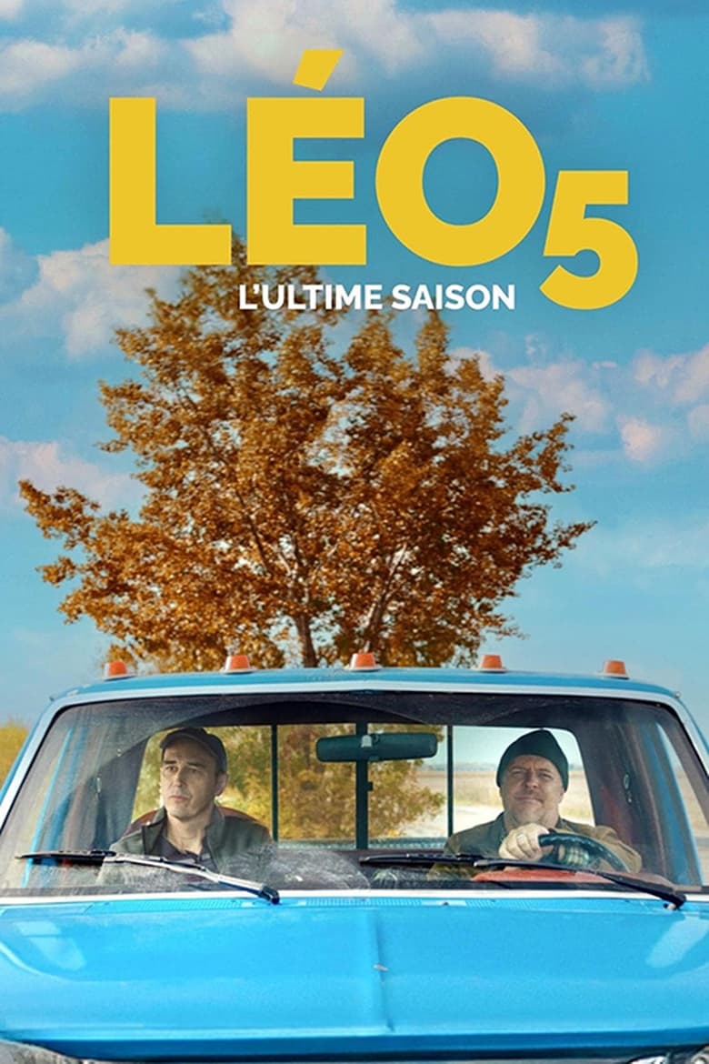 Poster of Episodes in Léo - Season 5 - Season 5