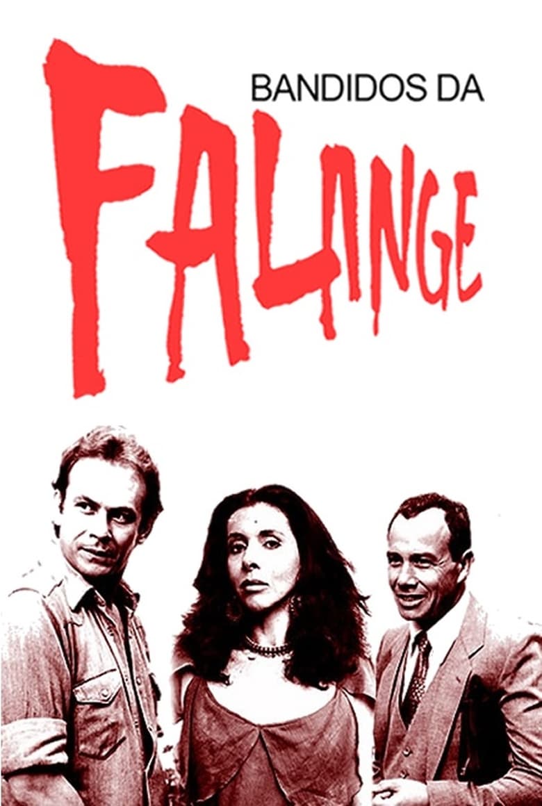 Poster of Bandidos da Falange