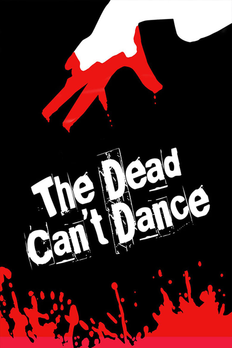 Poster of The Dead Can't Dance