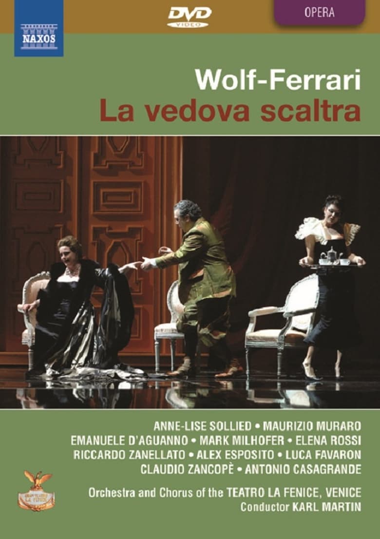 Poster of Wolf-Ferrari : The Cunning Widow (Teatro La Fenice di Venzia)