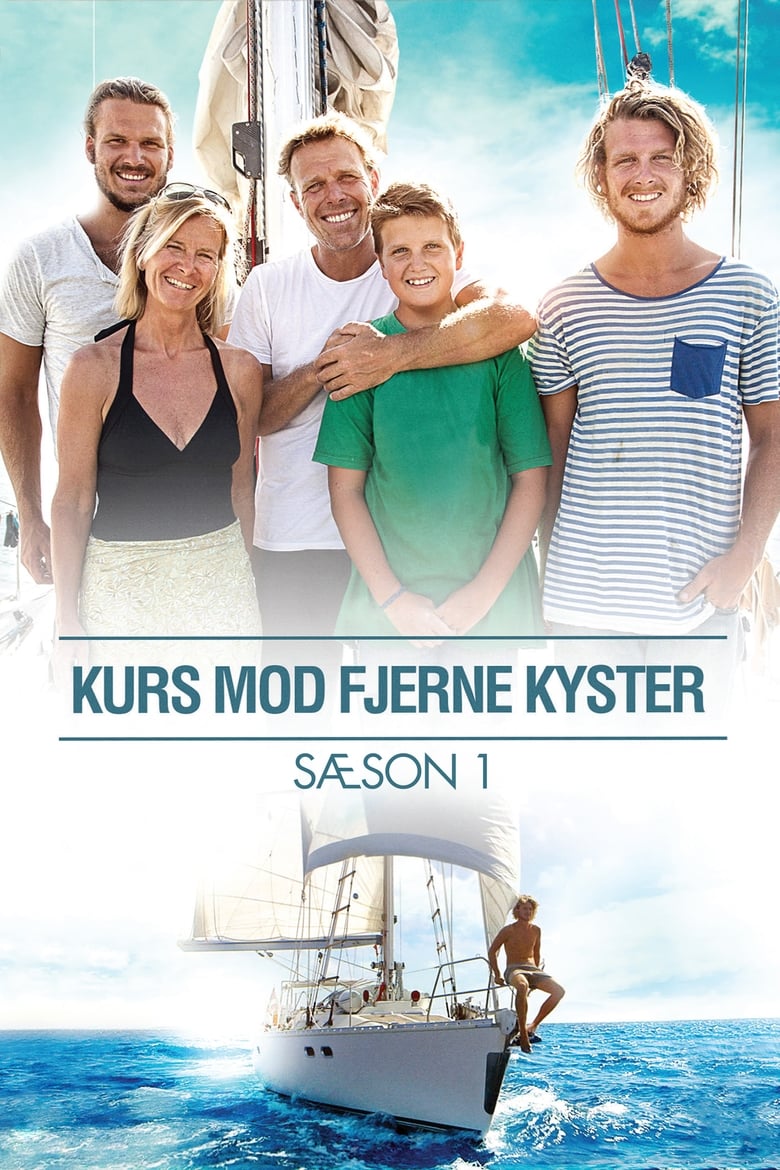 Poster of Cast and Crew in Kurs Mod Fjerne Kyster - Season 1 - Episode 8 - Episode 8