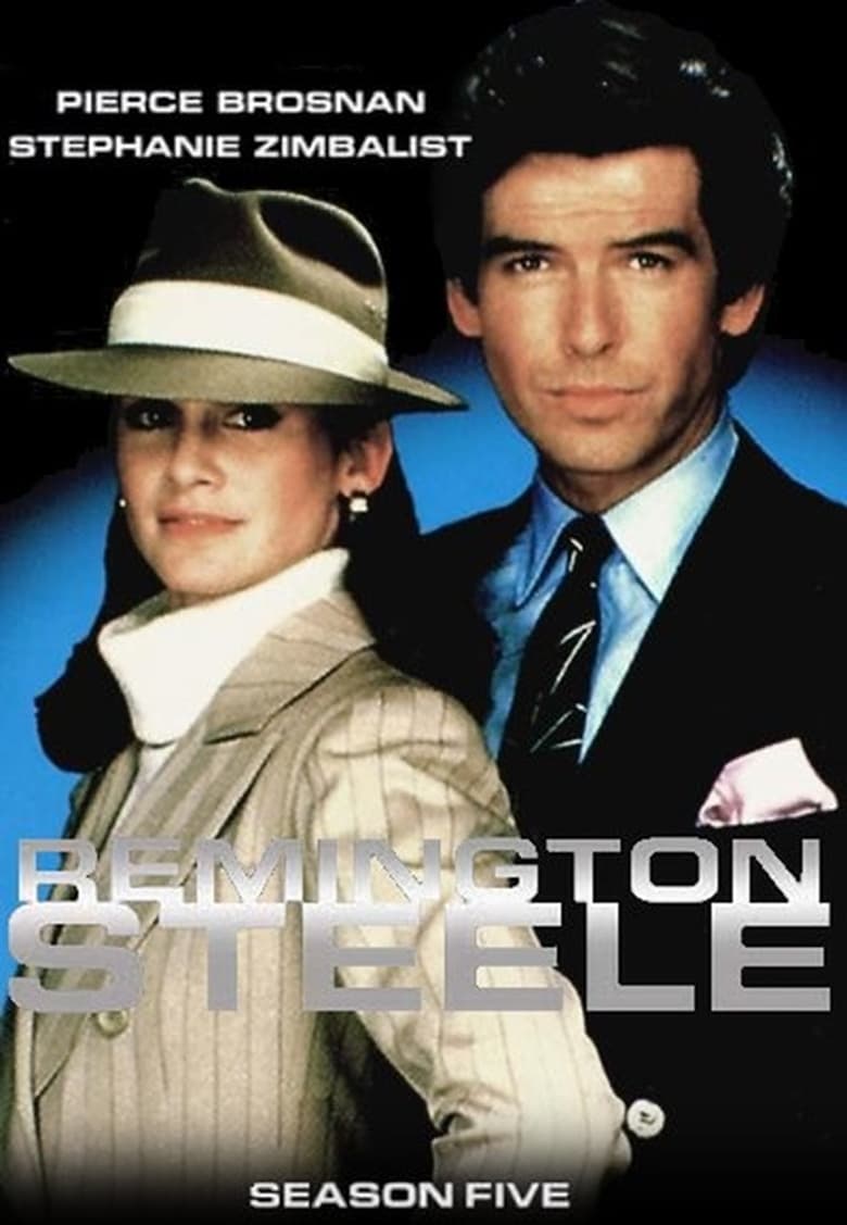 Poster of Episodes in Remington Steele - Season 5 - Season 5