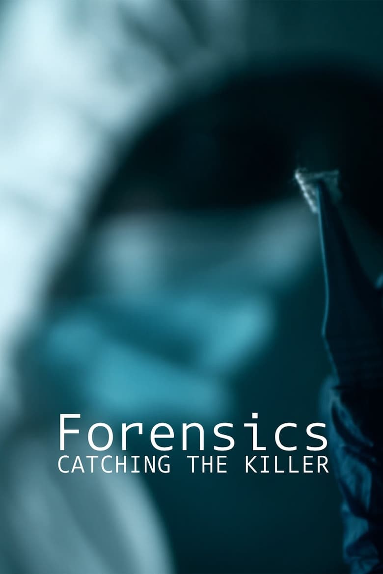 Poster of Forensics: Catching the Killer