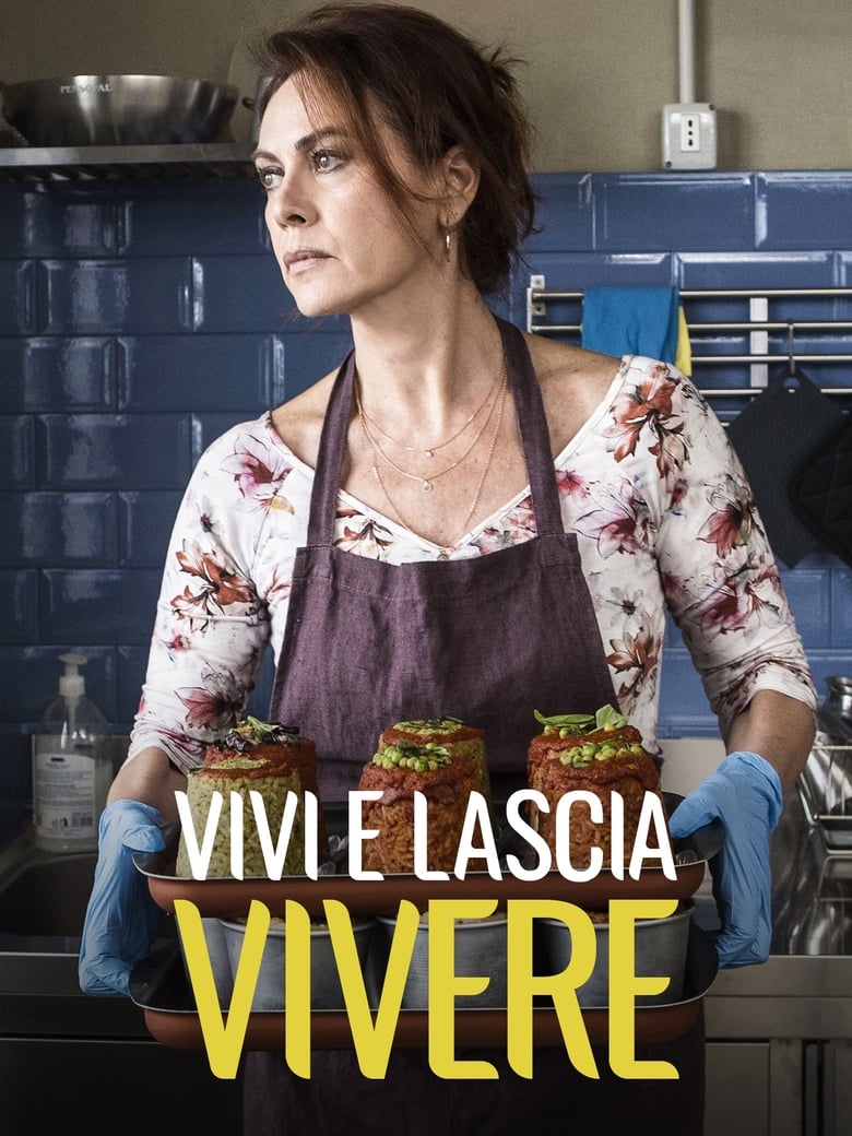 Poster of Episodes in Vivi E Lascia Vivere - Season 1 - Season 1