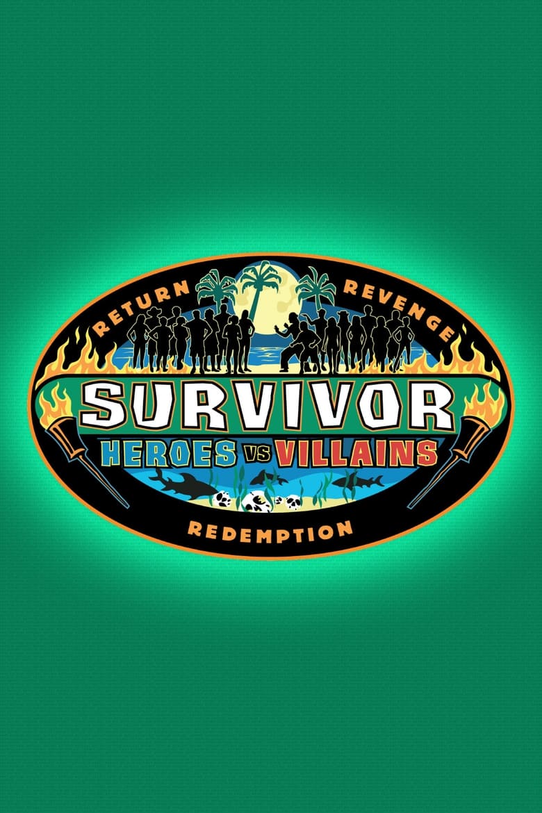 Poster of Episodes in Survivor - Heroes vs. Villains - Heroes vs. Villains