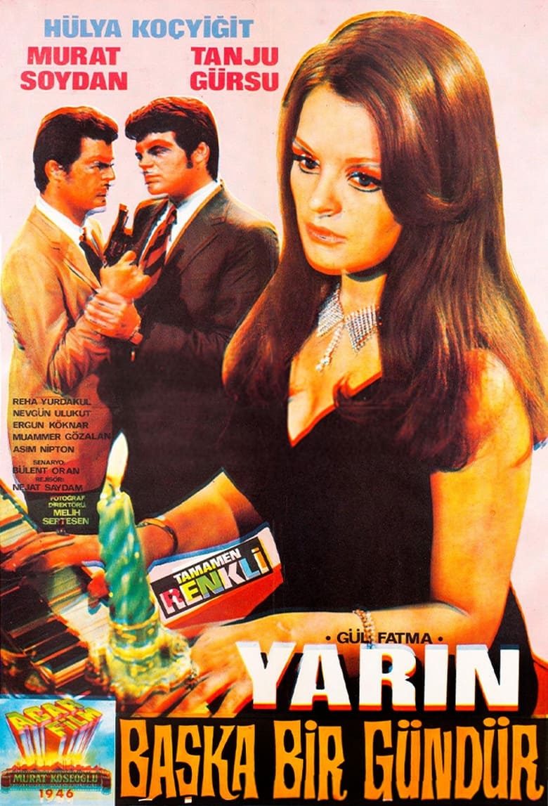 Poster of Yarın Başka Bir Gündür