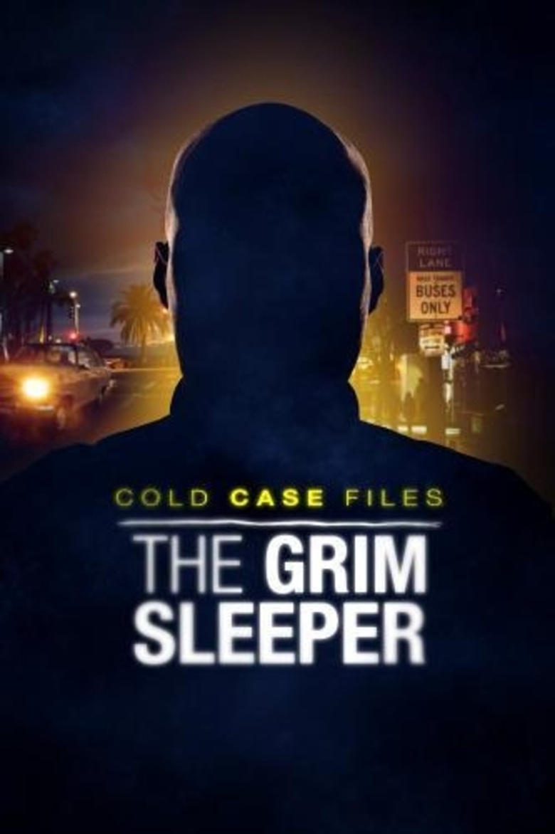 Poster of Cold Case Files: The Grim Sleeper