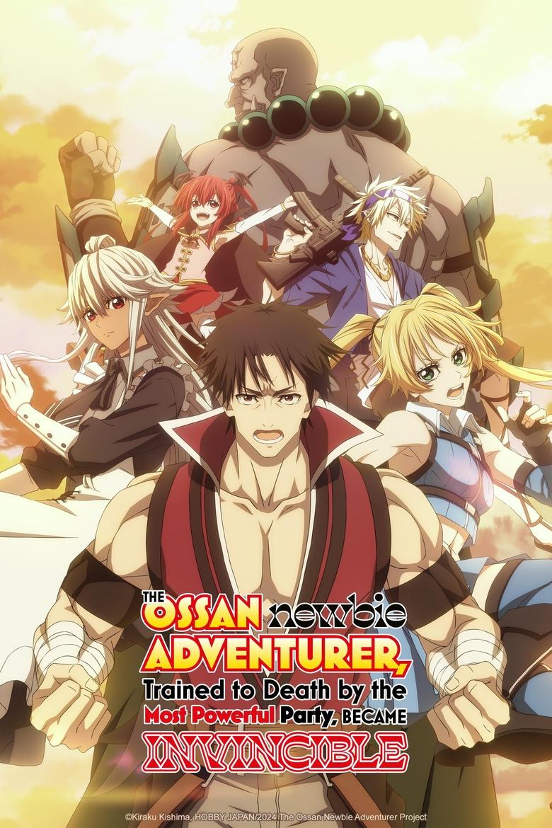 Poster of Episodes in The Ossan Newbie Adventurer, Trained To Death By The Most Powerful Party, Became Invincible - Season 1 - Season 1