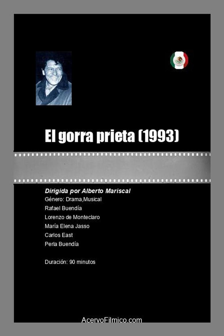 Poster of El gorra prieta