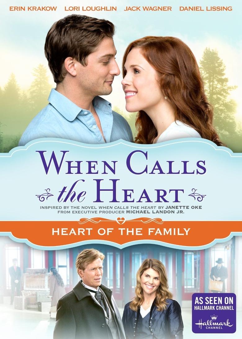 Poster of When Calls The Heart: Heart Of The Family